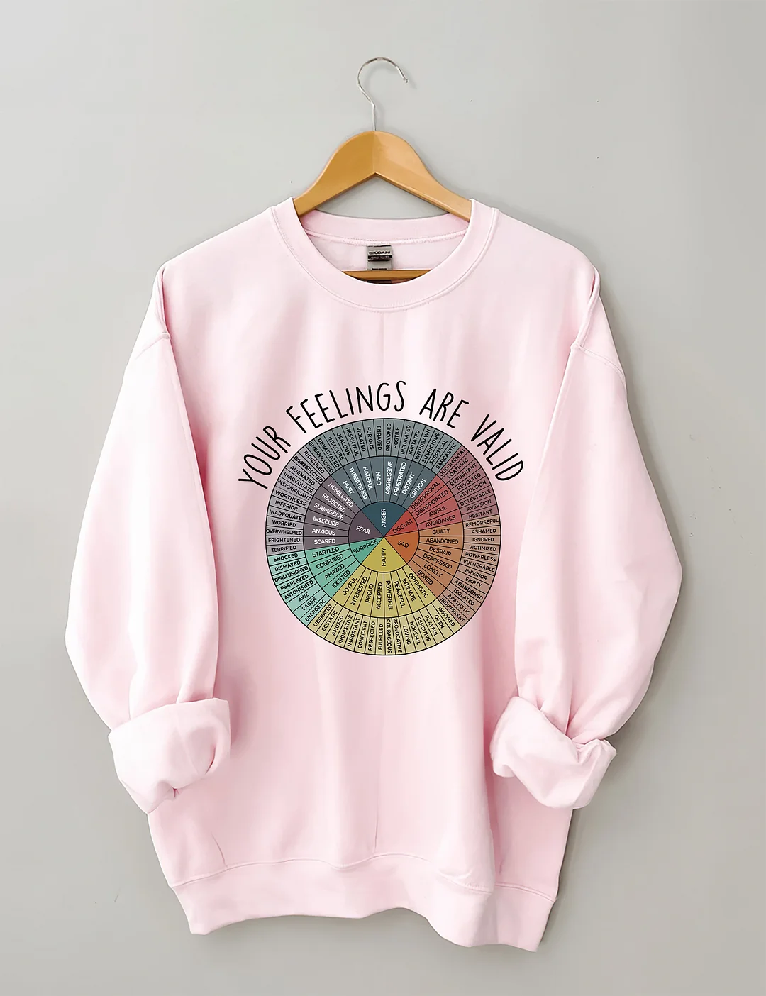 Your Feelings Are Valid Sweatshirt 