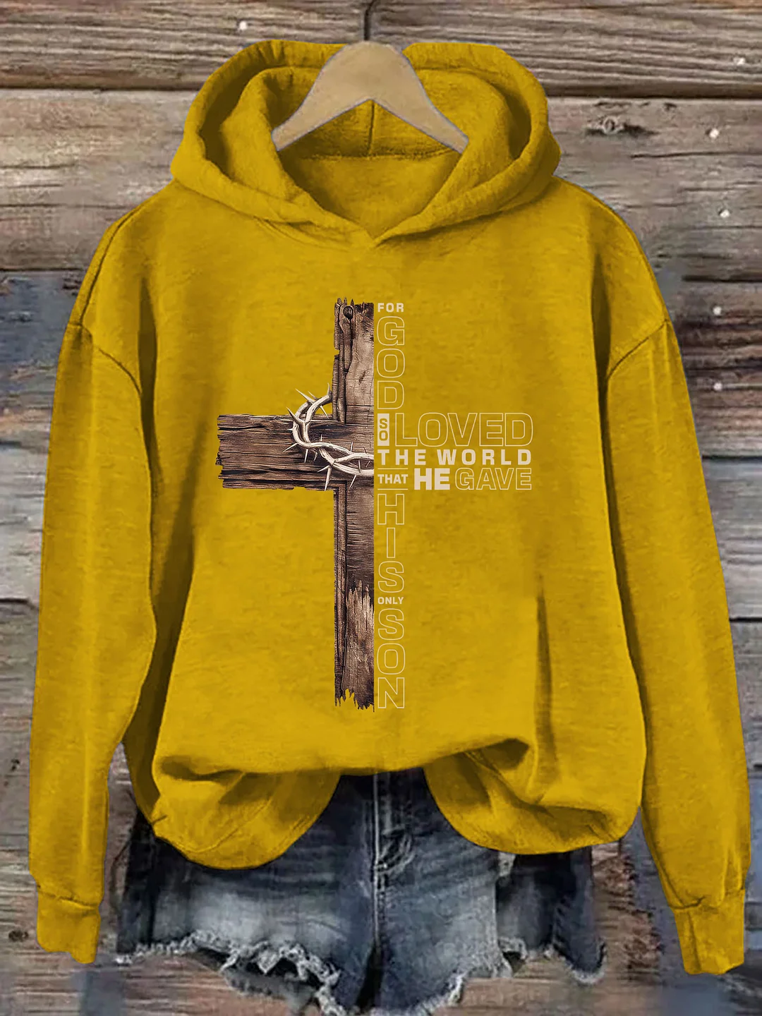 For God So Loved The World That He Gave His Only Son Hoodie