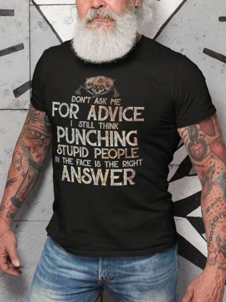 BrosWear Don't Ask Me For Advice Printed Men's T-shirt