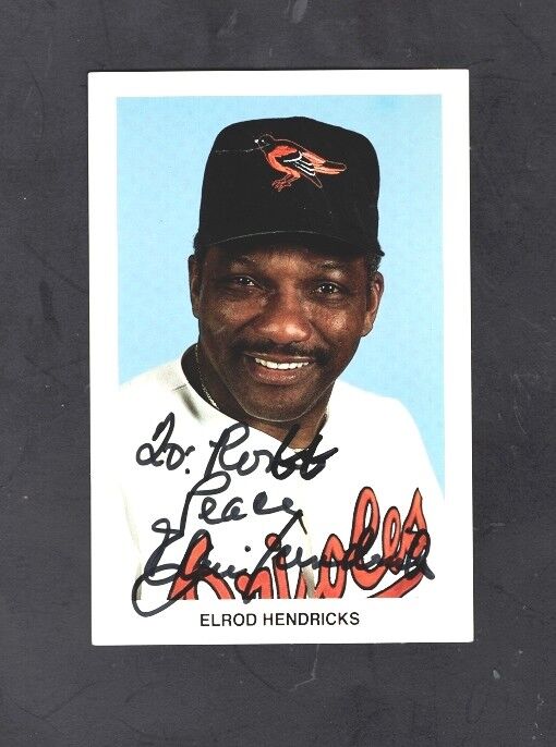 ELROD HENDRICKS-BALTIMORE ORIOLES AUTOGRAPHED TEAM ISSUED Photo Poster painting-(d.2005)