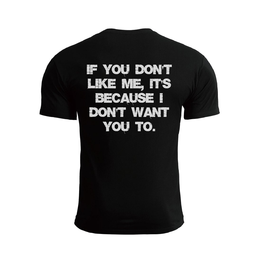 DON'T LIKE ME GRAPHIC TEE