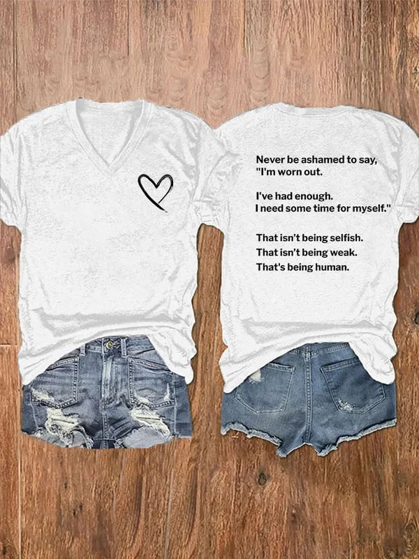 Women's Love Never Be Ashamed To Say Print V-Neck T-Shirt