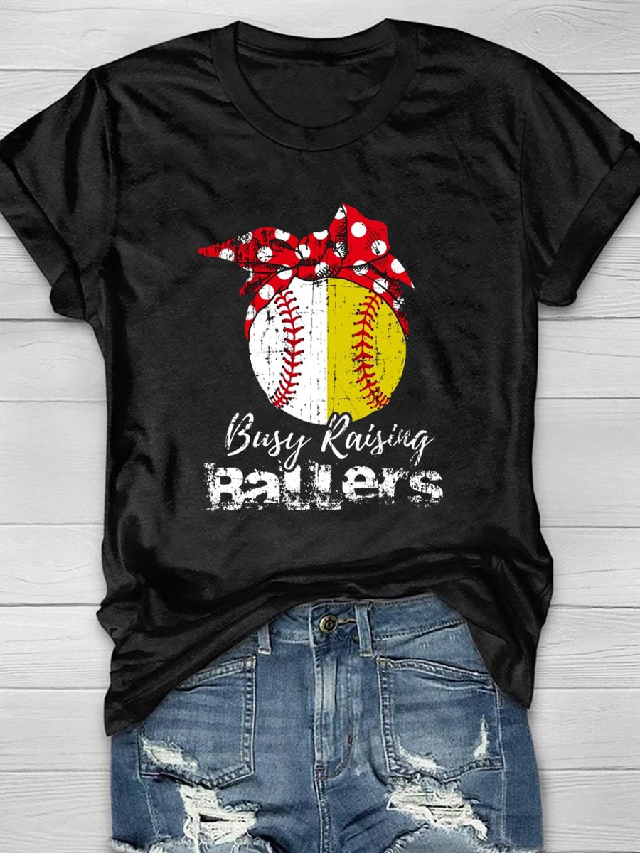 Busy Raising Ballers Softball Baseball Print T-Shirt