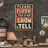 Please Flush - Vintage Metal Signs - 20*30cm/30*40cm - Warning