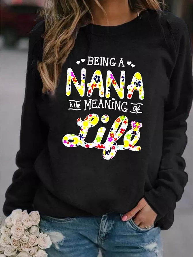 Being Grandma Is The Meaning Of Life Flowers Women's sweatshirt