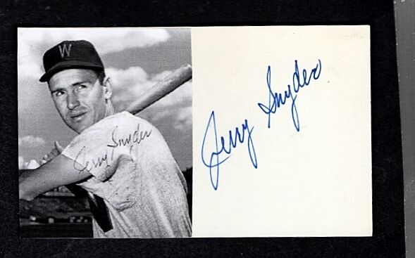 1957 JERRY SNYDER-WASHINGTON SENATORS AUTOGRAPHED INDEX CARD W/Photo Poster painting