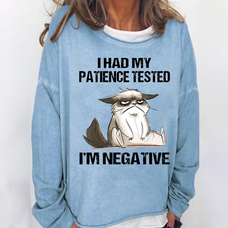 I Had My Patience Tested Printed Crewneck T-shirt