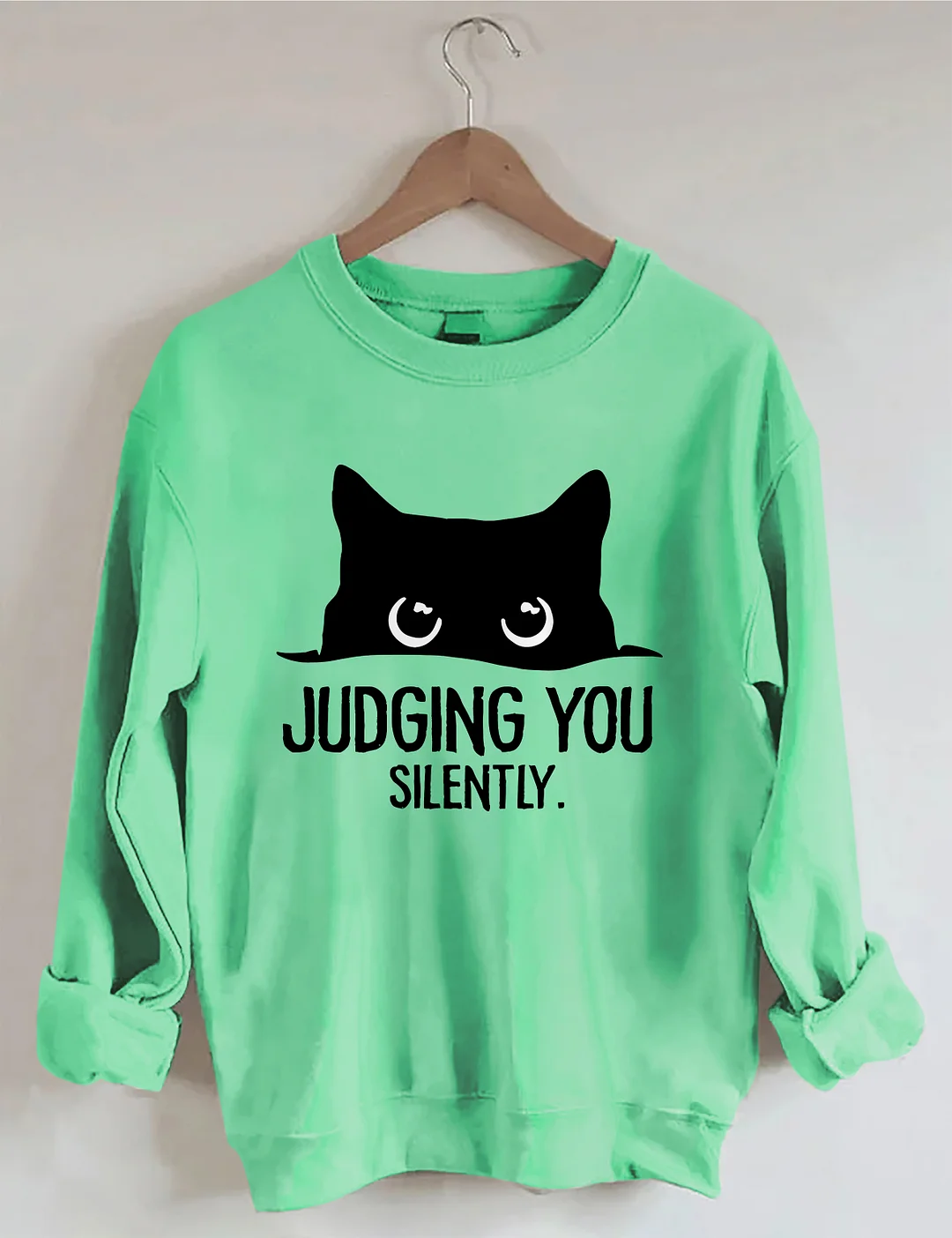 Judging You Silently Cat Sweatshirt
