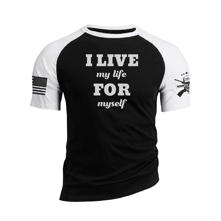 I LIVE MY LIFE FOR MYSELF RAGLAN GRAPHIC TEE