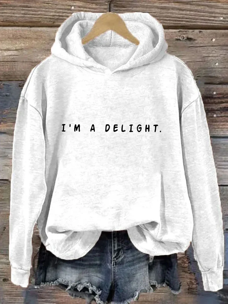I'm A Delight Hoodie