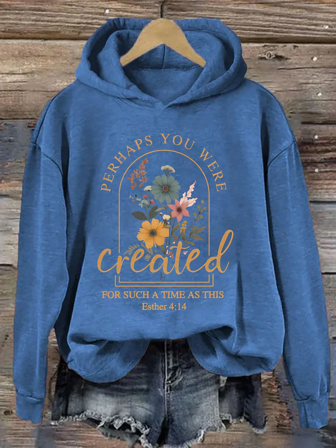 Perhaps You Were Created For Such A Time As This Hoodie