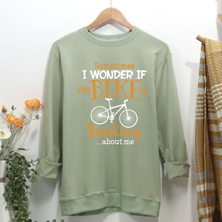 I Wonder If My Bike Thinking About Me Cycling Women Casual Sweatshirt-Annaletters