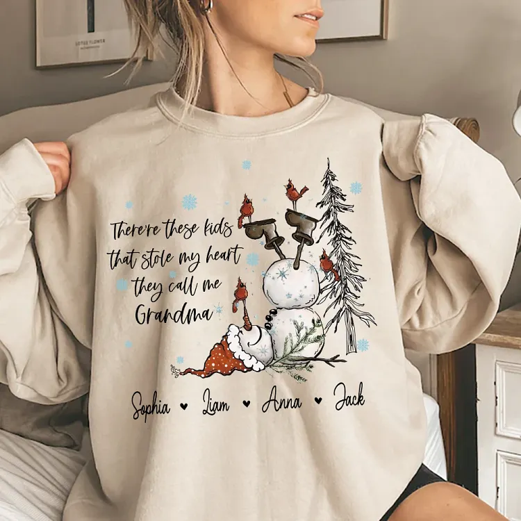 Custom Grandma Snowman Sweatshirt, There&rsquo;s These Kids That Stole My Heart For Gift Grandma And Kids