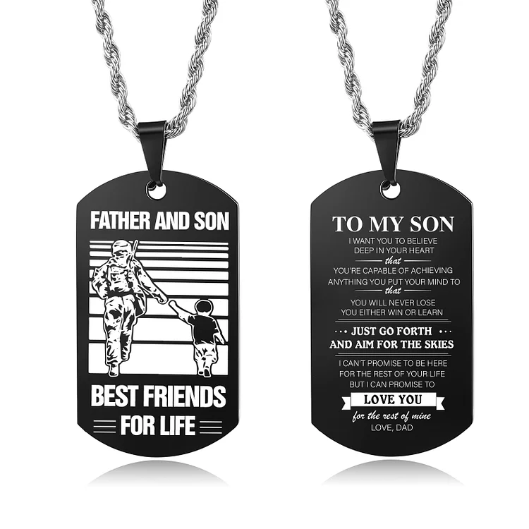 To My Son Necklace Black Dog Tag Necklace Dad to Son Soldier Necklace "Father And Son Best Friends For Life"