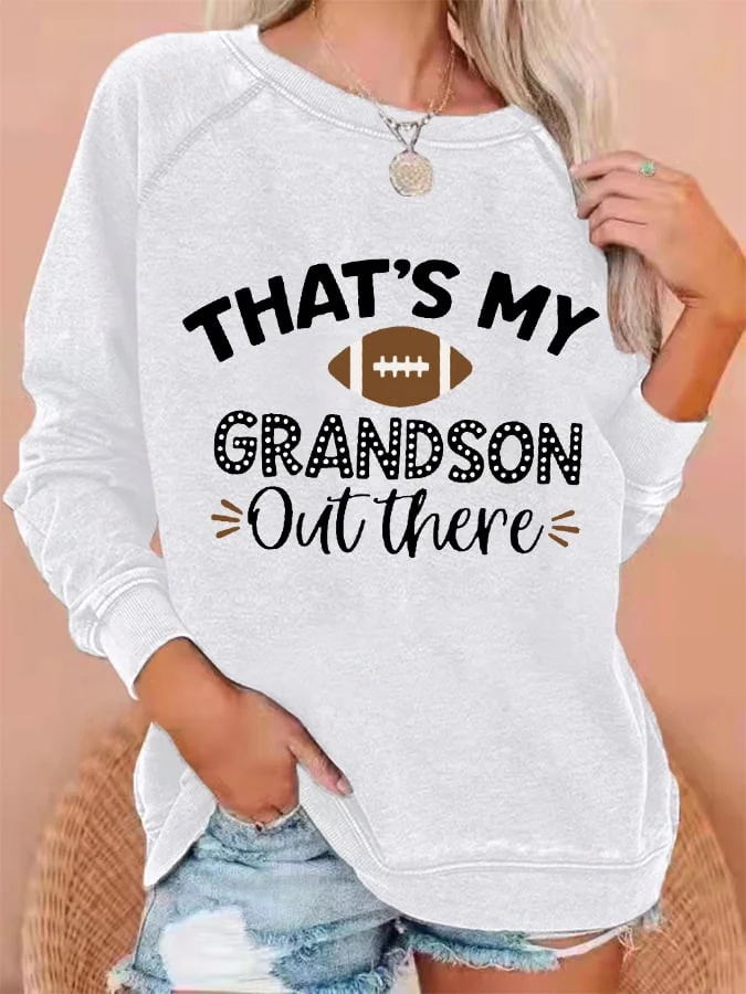 Women's That's My Grandson Out There Football Grandma Casual Sweatshirt socialshop