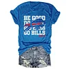 Be Good Do Good Buffalo Tee