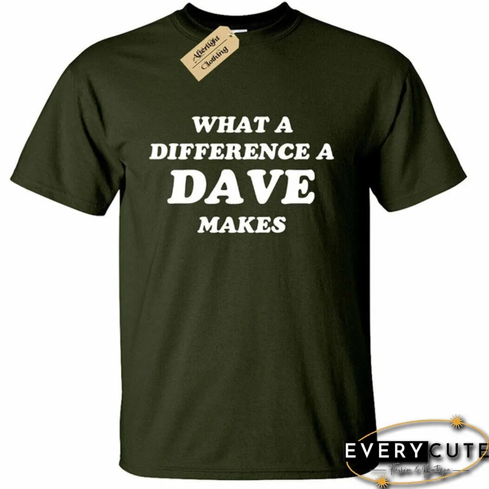 详情 Mens What a difference a DAVE makes T-Shirt Funny David Name gift