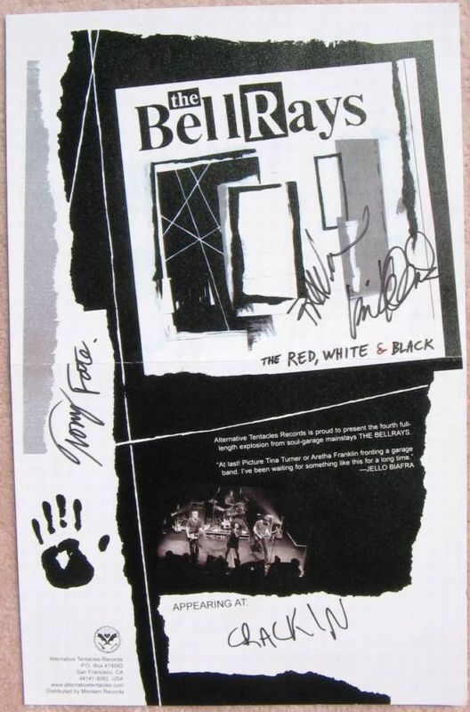 Signed THE BELLRAYS POSTER Red White Black In-Person Autograph