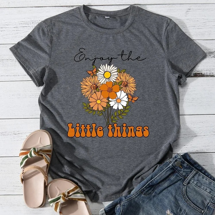 Enjoy the Little things Round Neck T-shirt-0025886