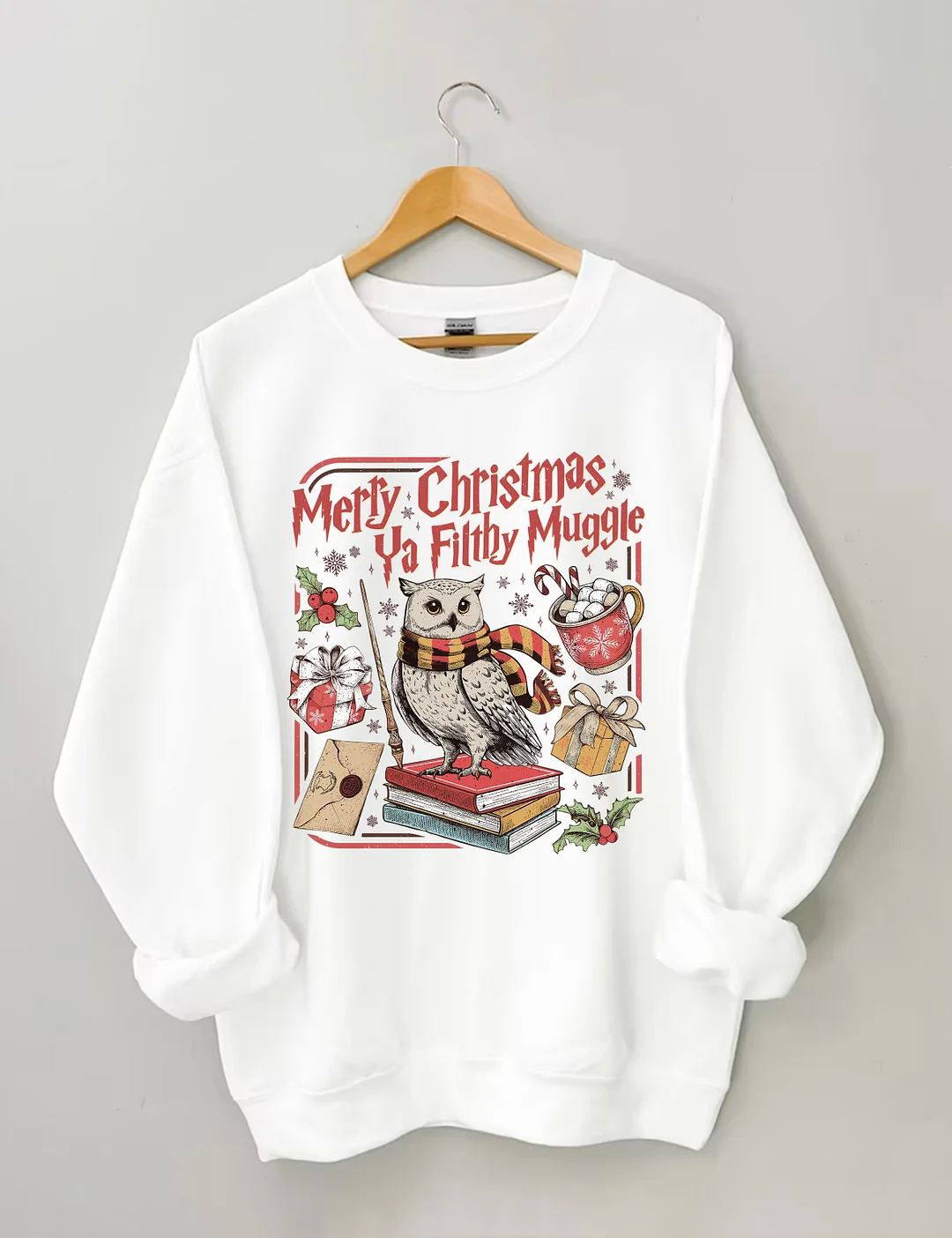 Merry Christmas Ya Filthy Muggle Sweatshirt