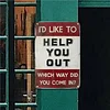 I'd like to help you out - Vintage Metal Signs - 20*30cm/30*40cm - Warning