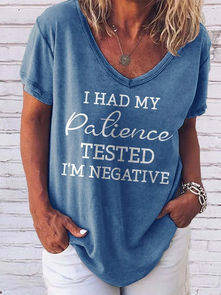 Bestdealfriday I Had My Patience Tested I'm Negative Graphic Round V Short Sleeve Loose Tee