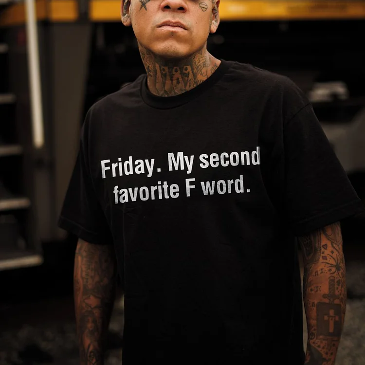 Friday My Second Favorite F Word T-shirt