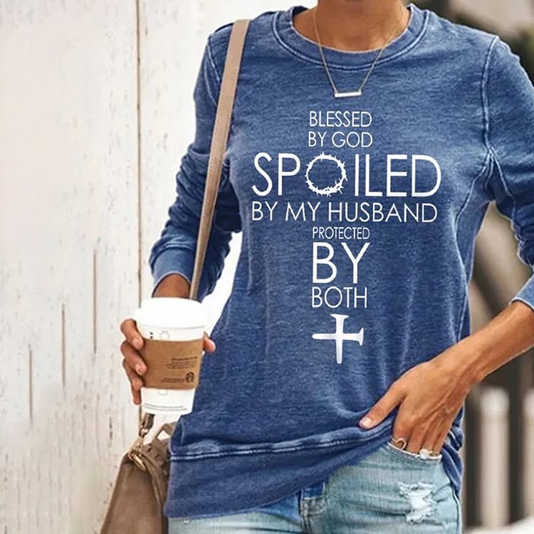 Comstylish Women's Blessed By God Spoiled By My Husband Protected By Both Sweatshirt