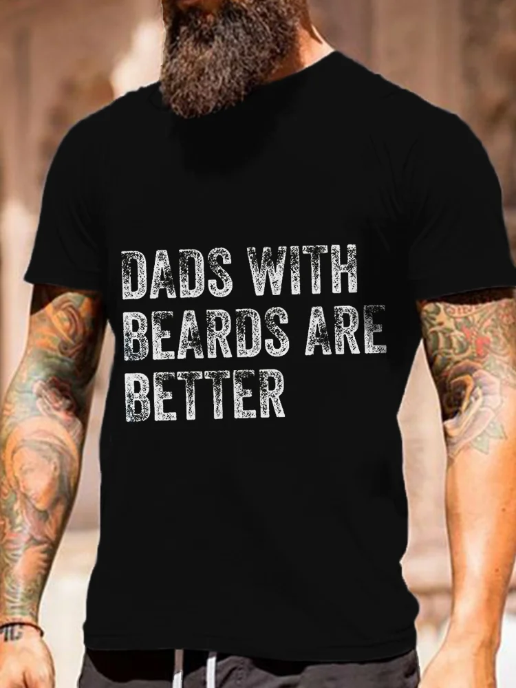 BrosWear Men's Dads With Beards Are Better Round Neck T Shirt
