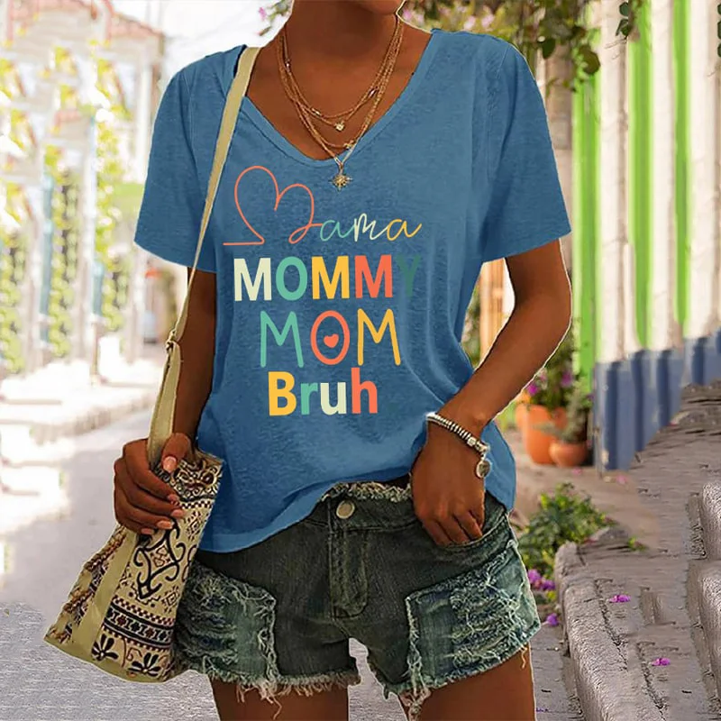 Mother's Day Mama Mommy Mom Bruh Casual V-Neck T-Shirt