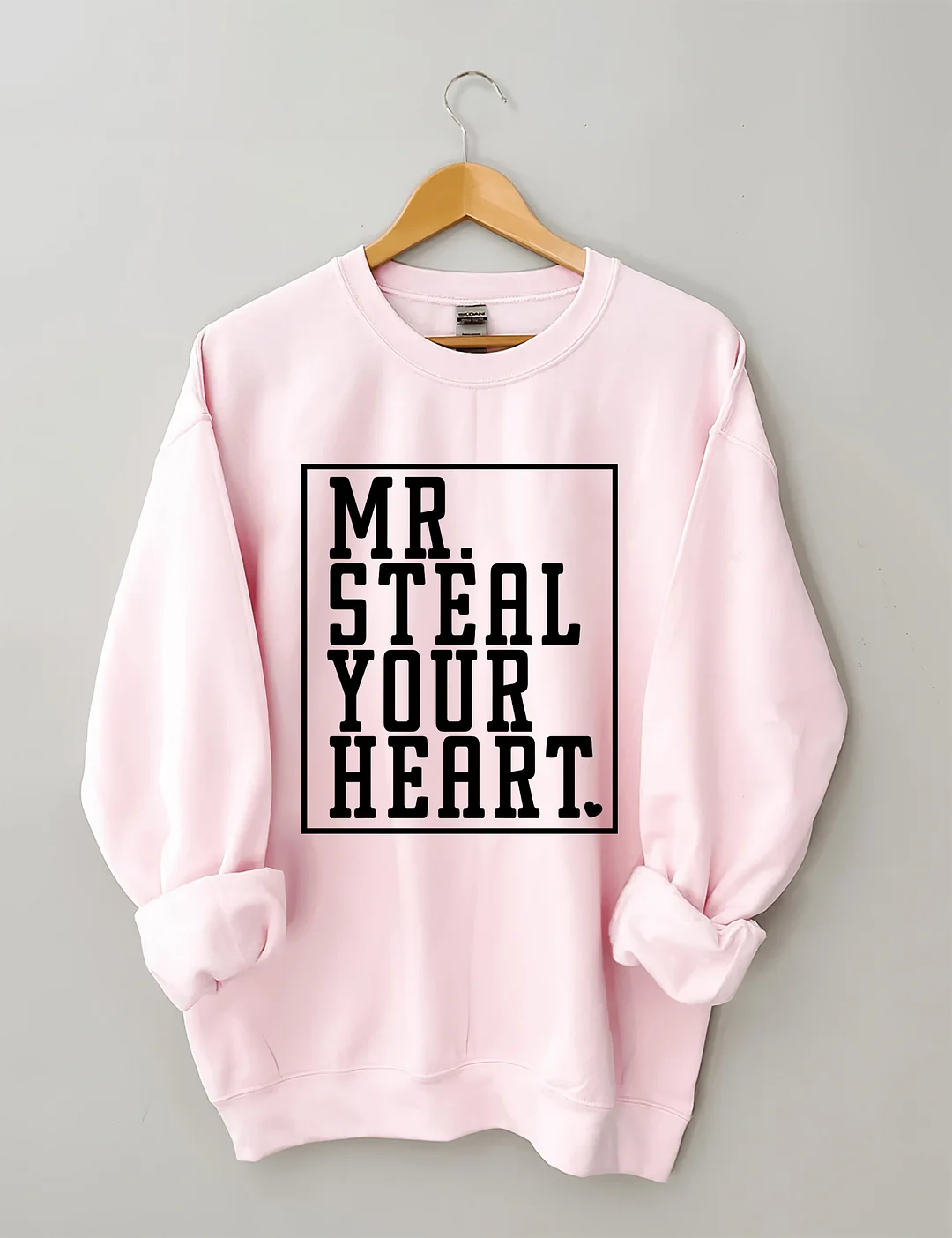 Mr Steal Your Heart Valentine's Day Sweatshirt