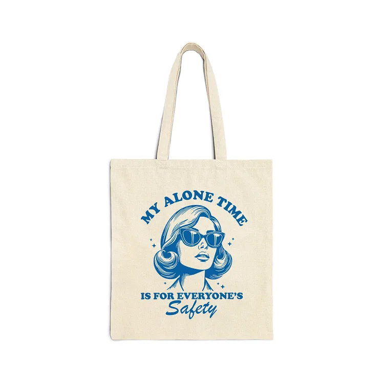 Teecade Teecade My Alone Time Is For Everyone's Safety Tote Bag