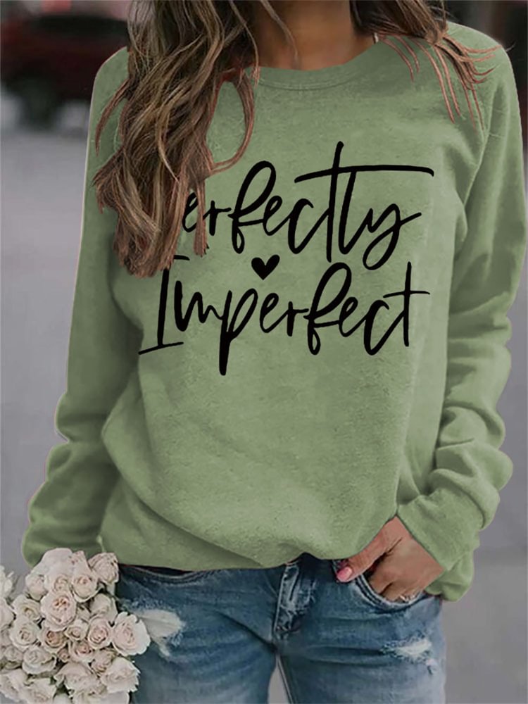 Artwishers Perfectly Imperfect Graphic Comfy Sweatshirt