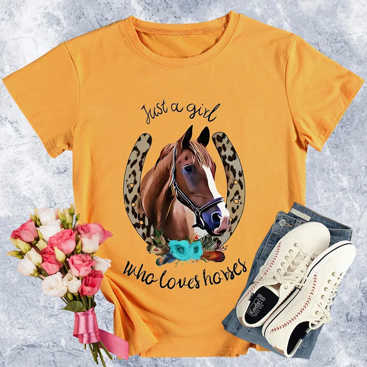 Just A Girl Who Loves Horses Round Neck T-shirt