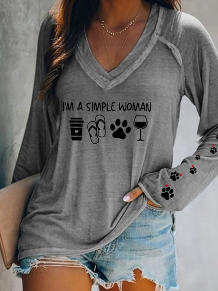 I'm A Simple Woman Print Casual T-Shirt