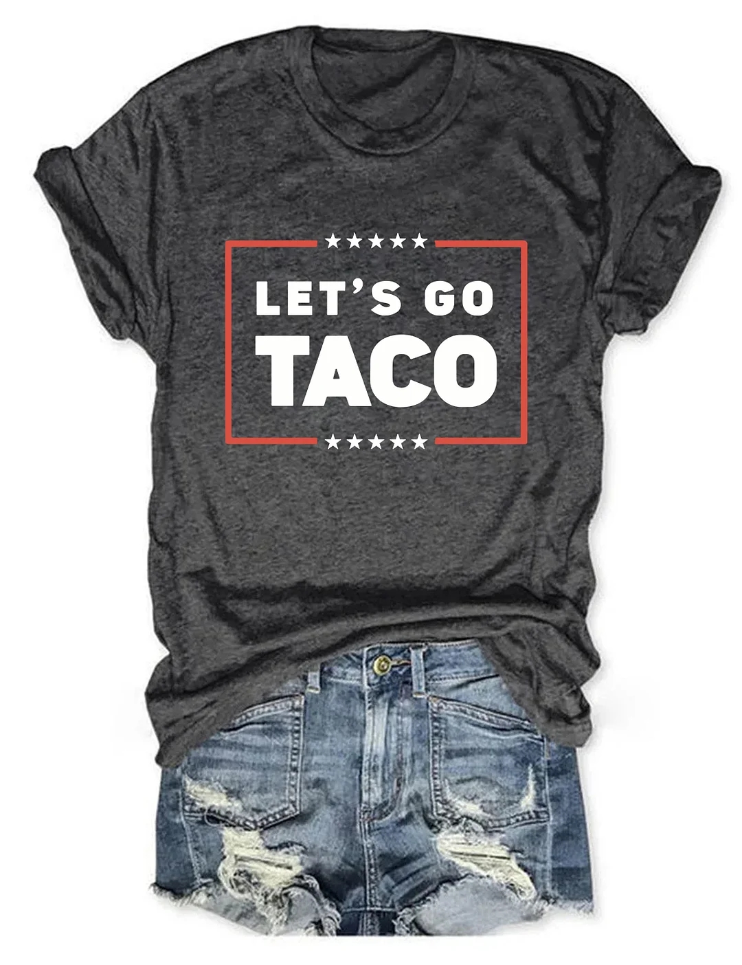 Let's Go TACO T-shirt