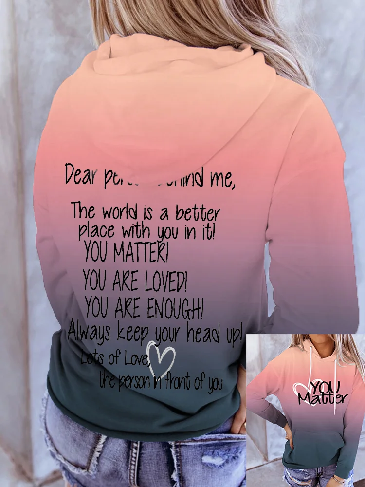 Dear Person Behind Me Inspirational Gradient Hoodie