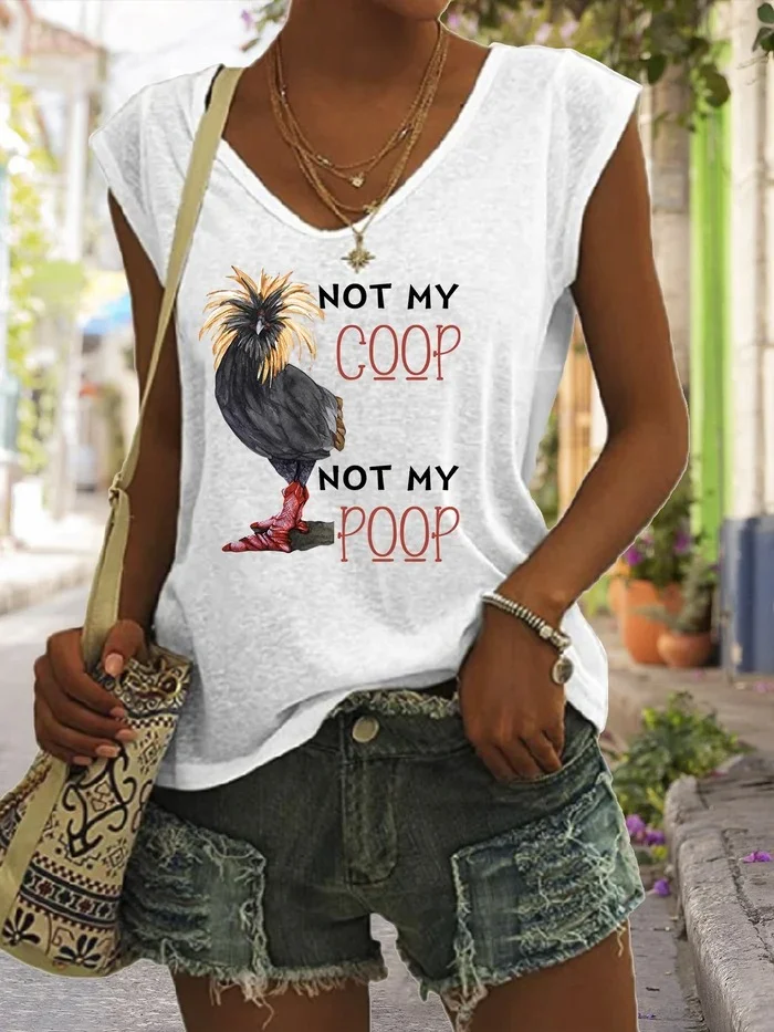 Women's Not My Coop Not My Poop V-Neck Sleeveless Tee