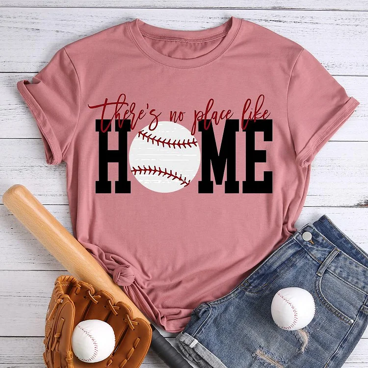AL™ There is no place like home baseball  T-shirt Tee -00257-Annaletters