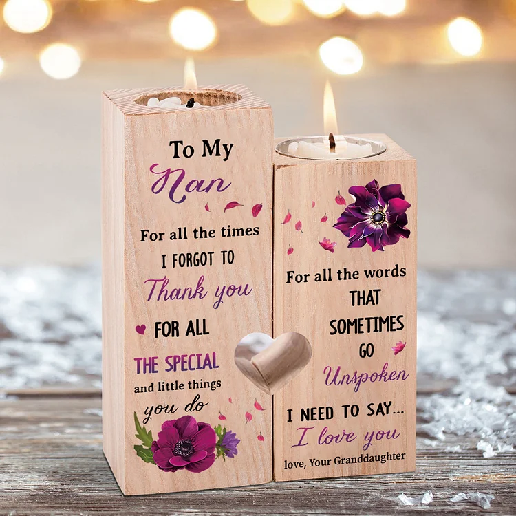 To My Nan Flower Candlesticks-I Need To Say I Love You-Wooden Candle Holder Granddaughter Or Grandson For Nan