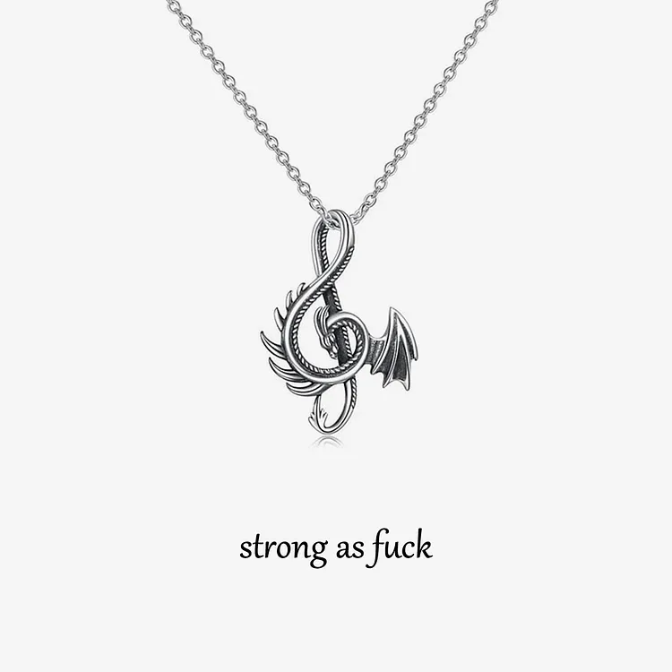 Strong As Fuck Dragon Necklace