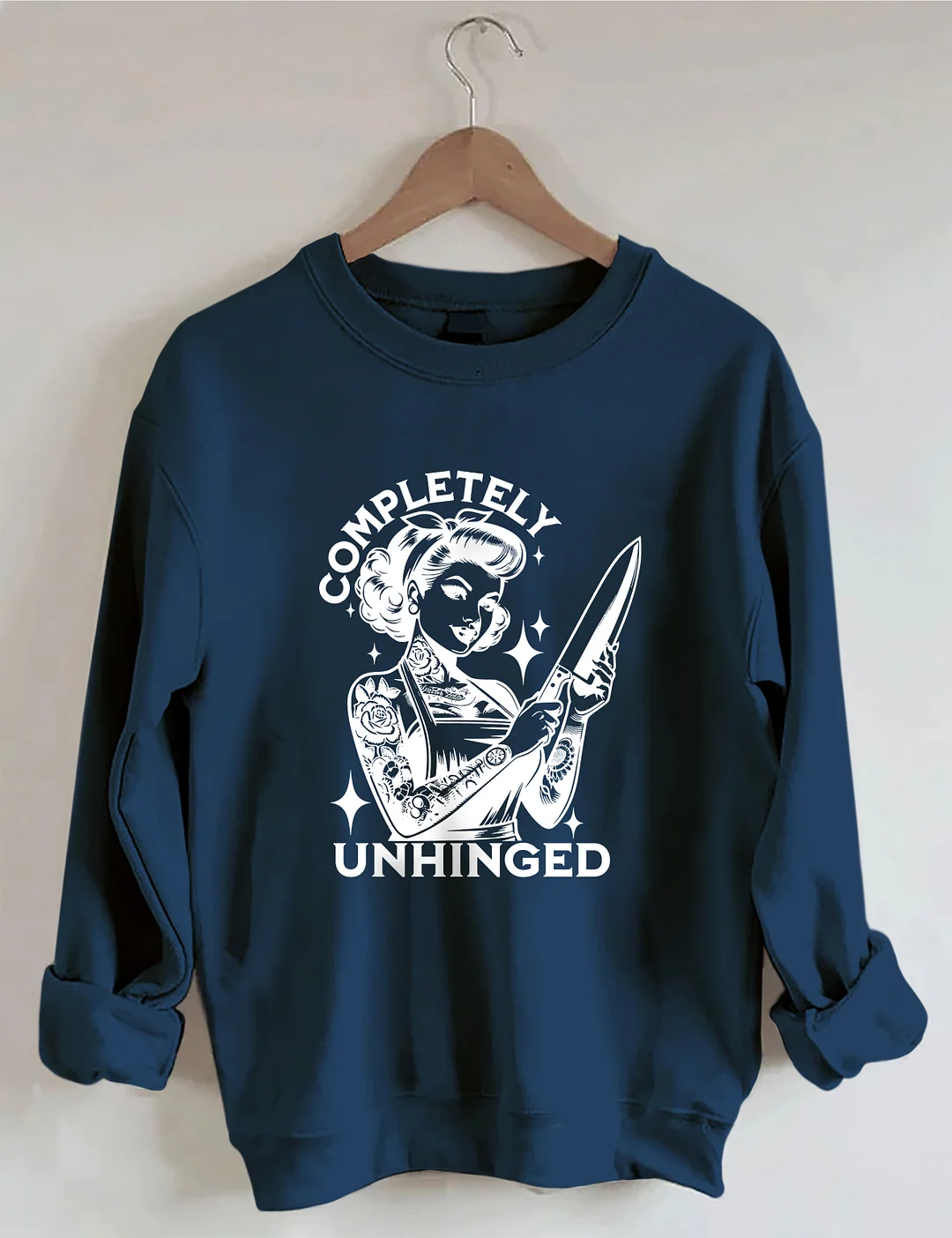 Completely Unhinged Sweatshirt