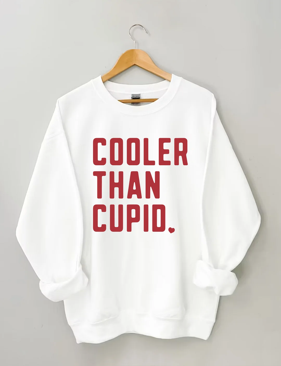 Cooler Than Cupid Valentine's Day Sweatshirt