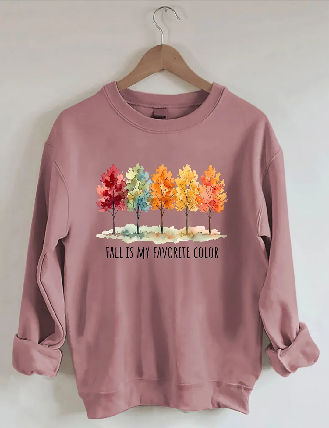 Fall Is My Favorite Color Sweatshirt