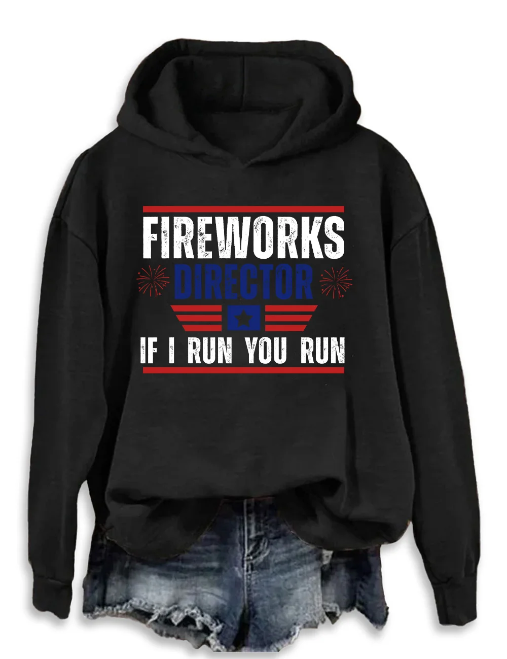 Fireworks Director I Run You Run Hoodie