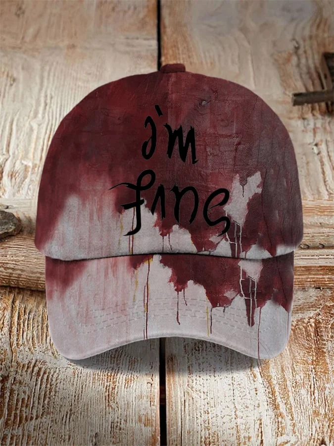 Unisex "I'm Fine Bloody Halloween" Printed Hat