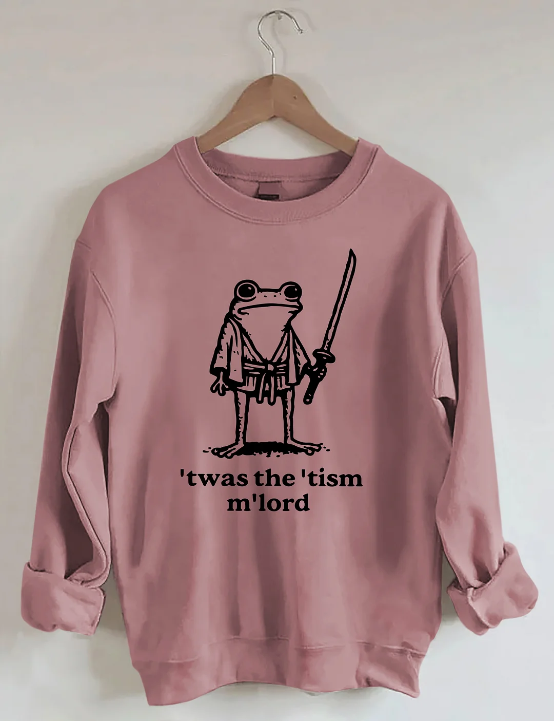 T'was The 'Tism M'lord Sweatshirt