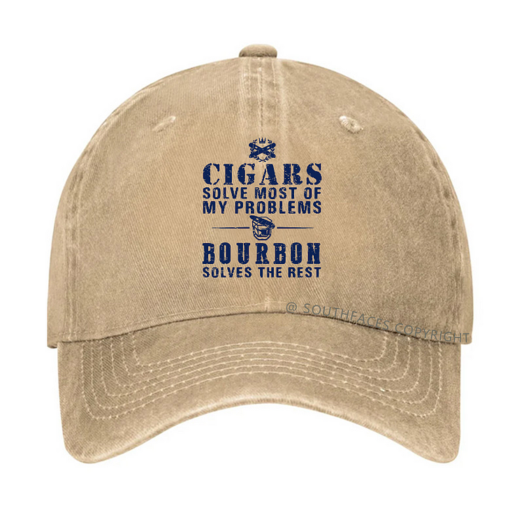 Cigars Solve Most Of My Problems Bourbon Does The RestHat