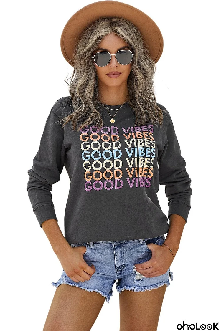 GOOD VIBES Graphic Pullover Sweatshirt