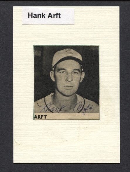 1948-52 HANK ARFT-ST. LOUIS BROWNS AUTOGRAPHED Photo Poster painting-EX (d.2002)